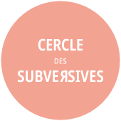 Cercle des Subversives